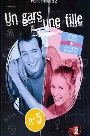 Un gars une fille - Vol.5 - Plaisirs et galères Poster