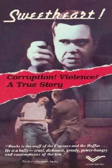 Canada's Sweetheart: The Saga of Hal C. Banks Poster