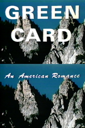 Green Card: An American Romance Poster