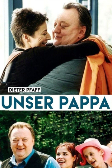 Unser Pappa  Herzenswünsche Poster