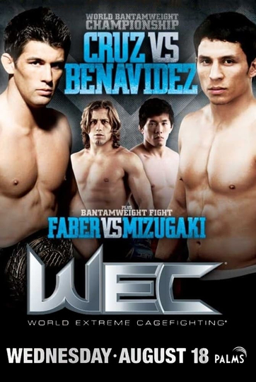 WEC 50 Cruz vs Benavidez 2