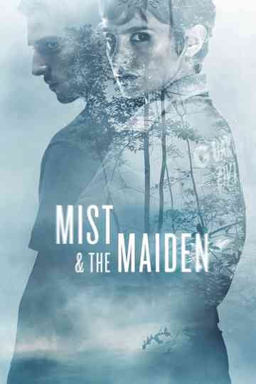 Mist & the Maiden Poster