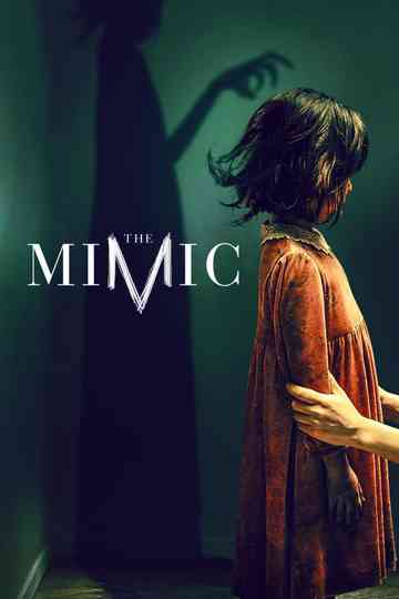 The Mimic poster