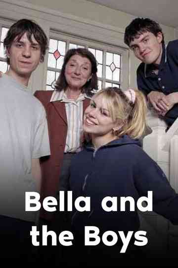 Bella and the Boys Poster