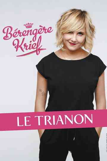 Bérengère Krief - Le Trianon Poster