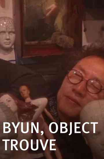 Byun, Objet trouvé Poster