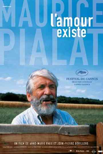 Maurice Pialat, l'amour existe Poster