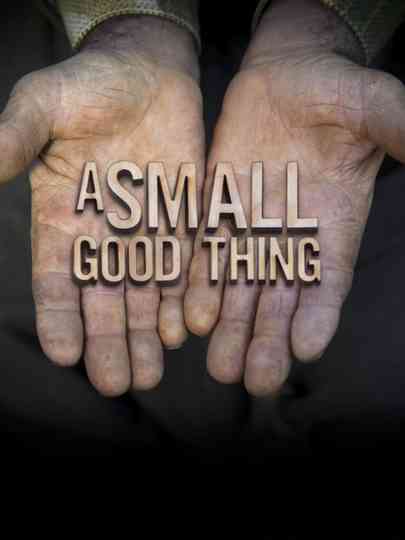 A Small Good Thing Poster