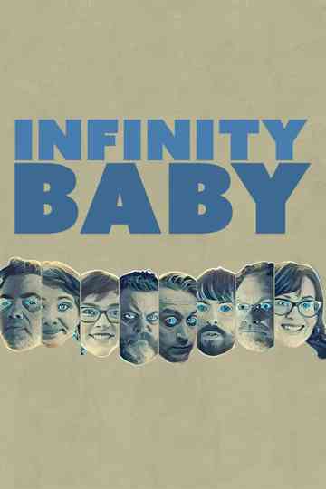 Infinity Baby Poster