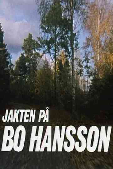 The Hunt for Bo Hansson Poster