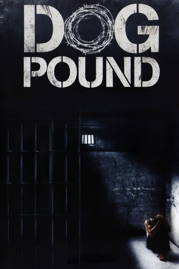 Dog Pound Poster