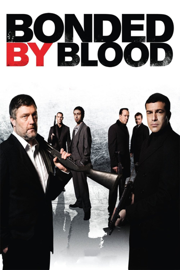 Bonded by Blood Poster