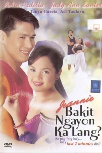 Jeannie Bakit Ngayon Ka Lang Poster