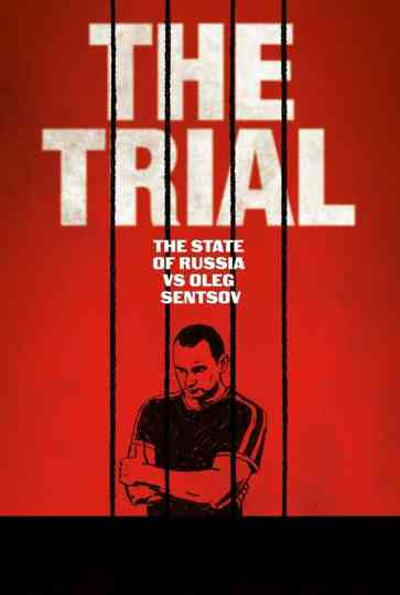 The Trial: The State of Russia vs Oleg Sentsov Poster