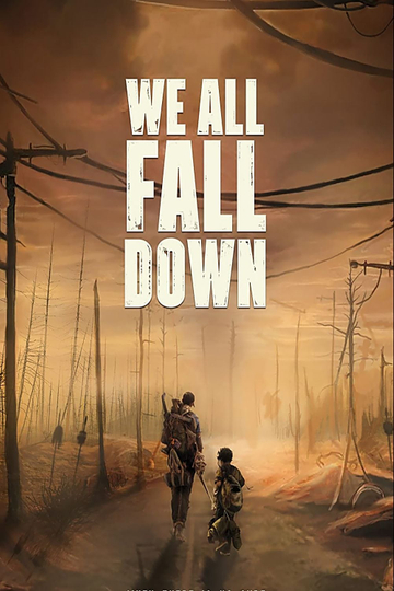 We All Fall Down Poster