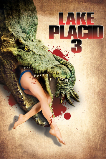 Lake Placid 3 Poster