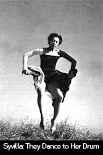 Syvilla: They Dance To Her Drum Poster