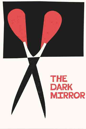 The Dark Mirror Poster