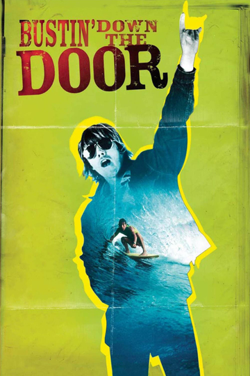 Bustin Down the Door Poster