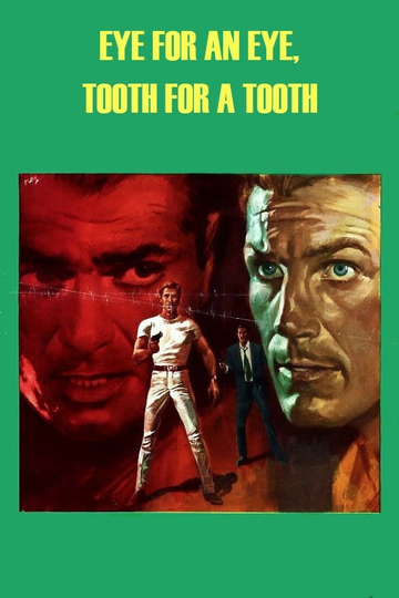 An Eye for an Eye A Tooth for a Tooth Poster