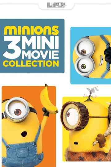 Minions: 3 Mini-Movie Collection Poster