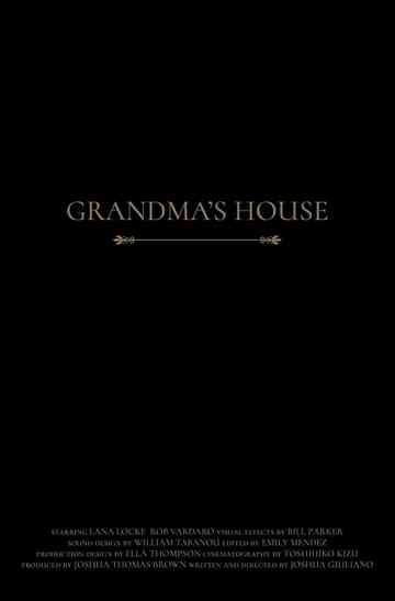 Grandma's House Poster