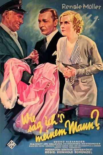 How Shall I Tell My Husband? Poster