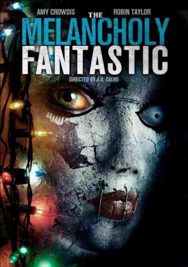 The Melancholy Fantastic poster