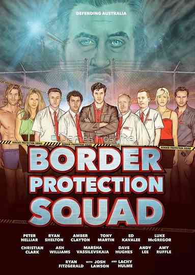 Border Protection Squad Poster