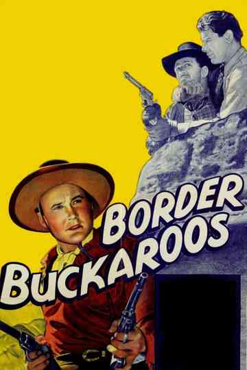 Border Buckaroos Poster