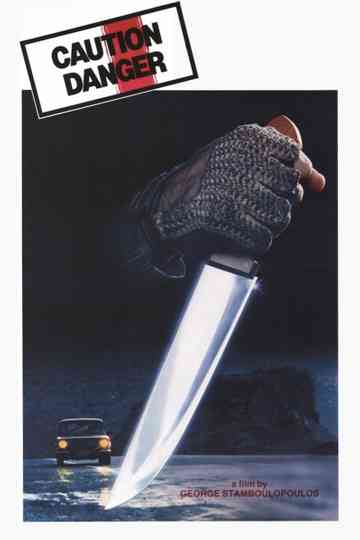 Caution, Danger! Poster