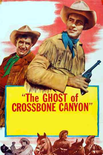 The Ghost of Crossbone Canyon Poster