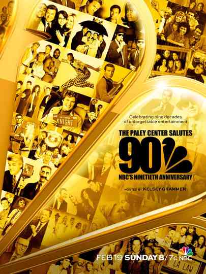 The Paley Center Salutes NBCs 90th Anniversary Poster
