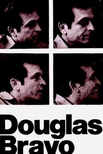 Douglas Bravo poster