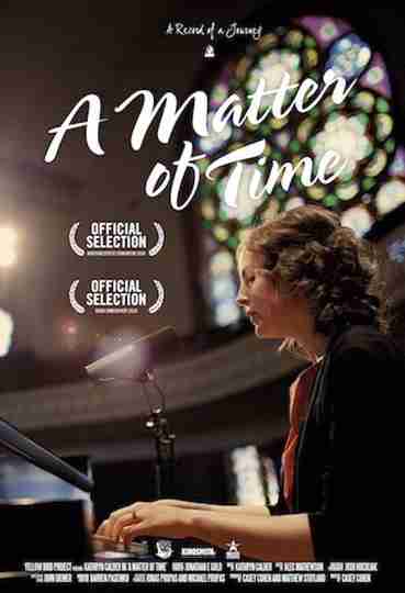 A Matter of Time - An ALS Documentary Poster