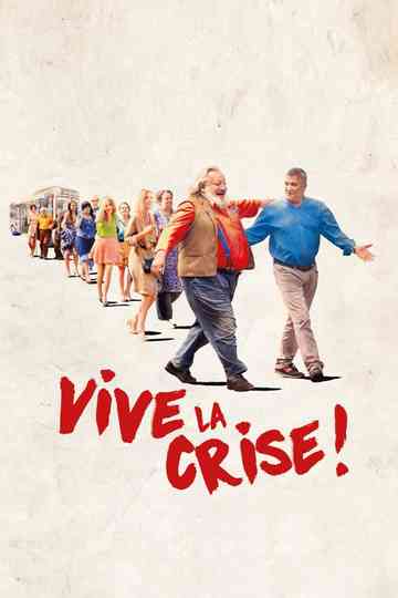 Vive la crise 