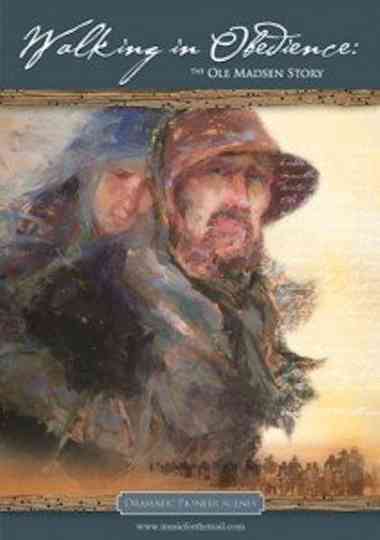 Walking in Obedience: The Ole Madsen Story Poster