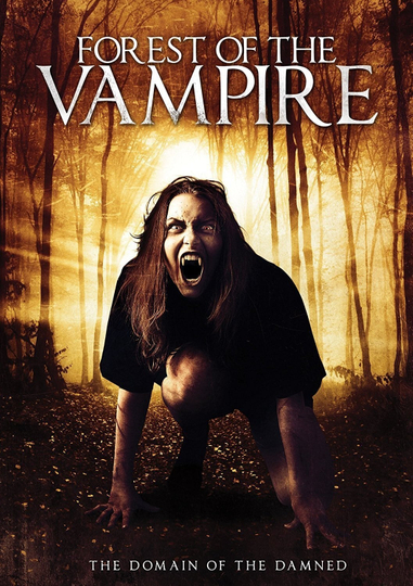 Forest of the Vampire Poster