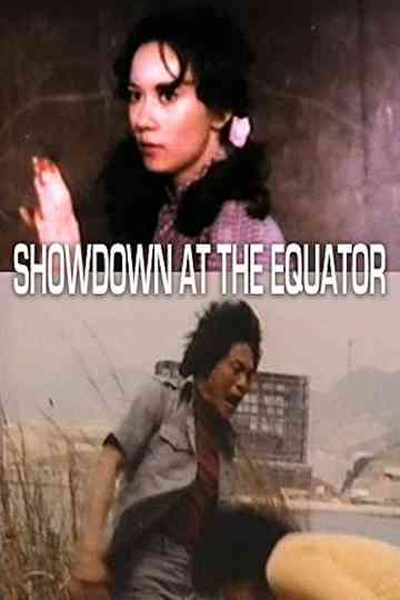 Showdown At The Equator Poster