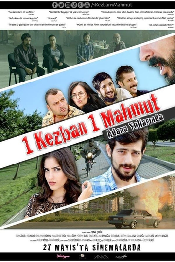 1 Kezban 1 Mahmut: Adana Yollarında Poster