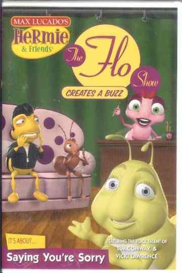 Hermie  Friends The Flo Show Creates a Buzz Poster