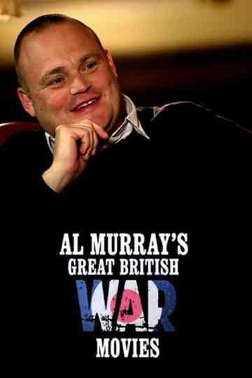 Al Murrays Great British War Movies Poster