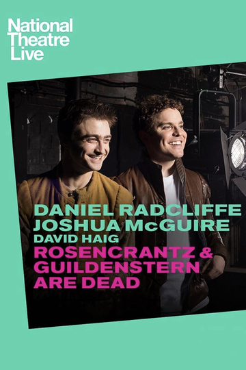 National Theatre Live Rosencrantz  Guildenstern Are Dead Poster