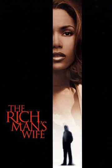 The Rich Man's Wife Poster
