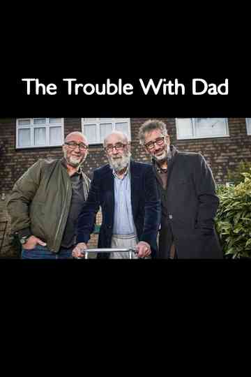 The Trouble with Dad Poster