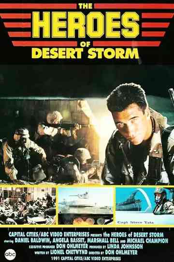 The Heroes of Desert Storm Poster