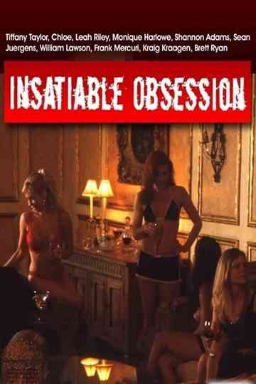 Insatiable Obsession Poster