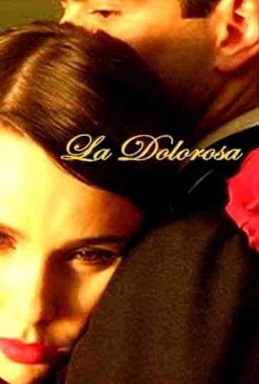 La Dolorosa Poster