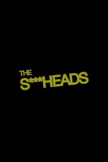 The Shitheads Poster