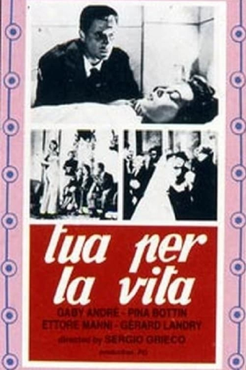 Tua per la vita Poster